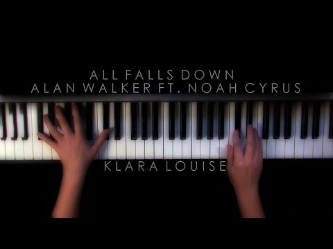 ALL FALLS DOWN | Alan Walker ft. Noah Cyrus Piano Cover
