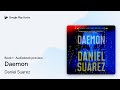 Daemon Book 1 by Daniel Suarez · Audiobook preview