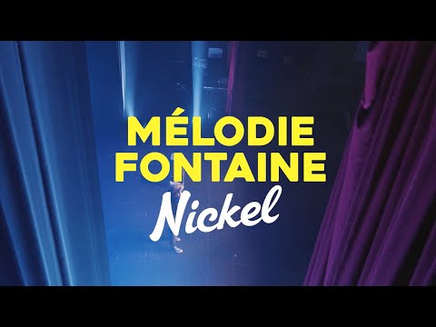 Mélodie Fontaine - One Woman Show "NICKEL"