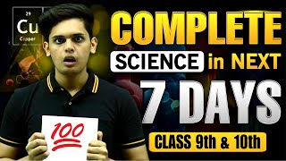 Complete Science in Next 7 Days🔥| Class 9th/10th| Prashant Kirad