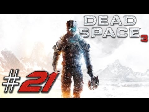 Let's Play Dead Space 3 Part 21 [Deutsch/HD] - Gameplay Walkthrough