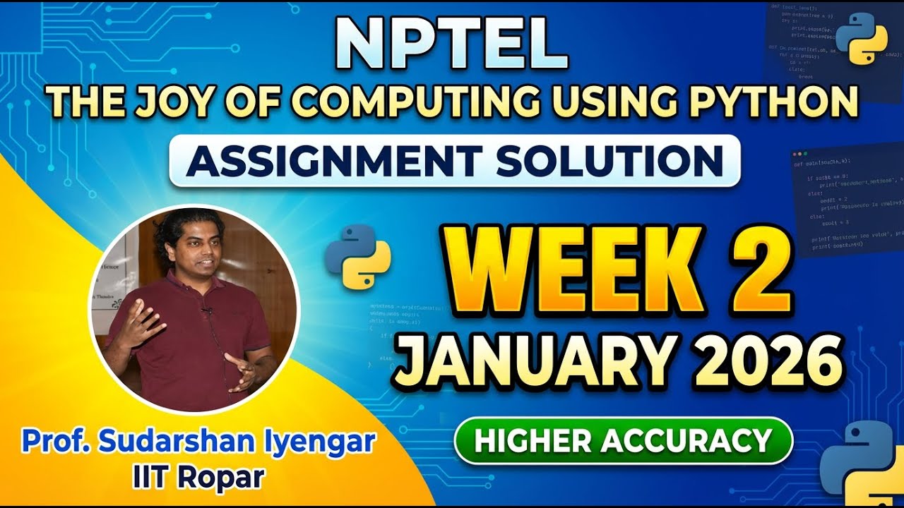 NPTEL: The Joy of Computing using Python - Week 2 Assignment Solution | Jan 2026