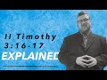 2 Timothy 3:16-17 Explained