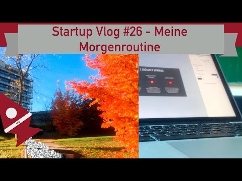 Startup Vlog #26 - Meine Morgenroutine