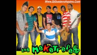 Los Meketrefe$-Loquita