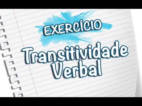 Transitividade Verbal - Exercícios [Prof Noslen]