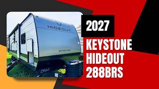 2027 Keystone Hideout 288BRS