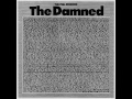 The Damned - Sick of Being Sick.wmv