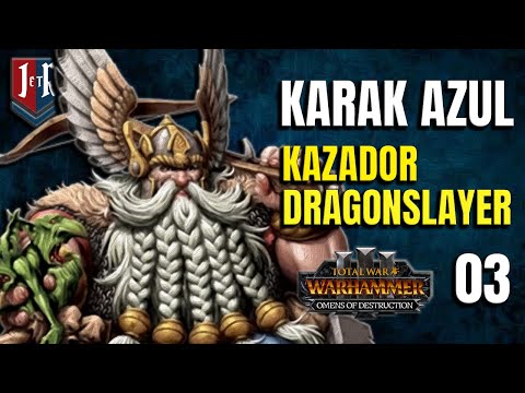 KAZADOR DRAGONSLAYER - KARAK AZUL- Total War Warhammer 3 - #3