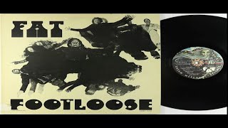 Music video thumbnail preview for Fat – Footloose 1976 USA, Hard, Blues Rock by Fat