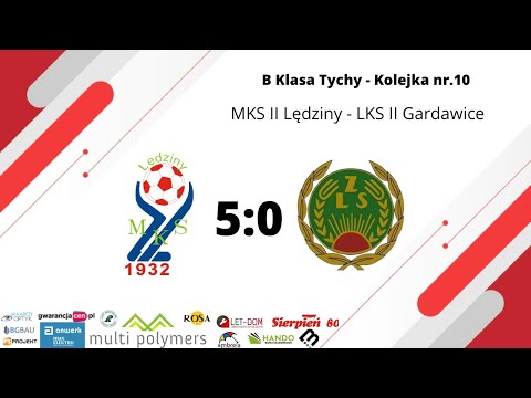 B KLASA: MKS II LĘDZINY 5:0 LKS II GARDAWICE
