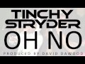 Tinchy Stryder - Oh No 