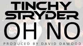 Tinchy Stryder - Oh No