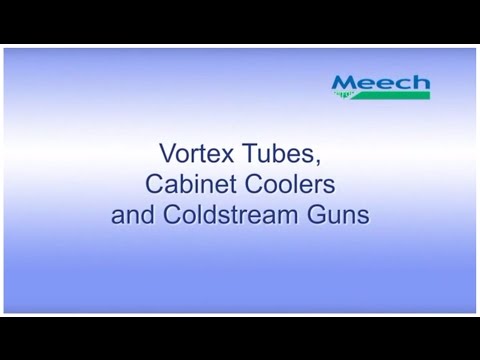 Video of Vortex cooling methods- Cabinet cooling, coldstream guns. For cooling and cold air.
