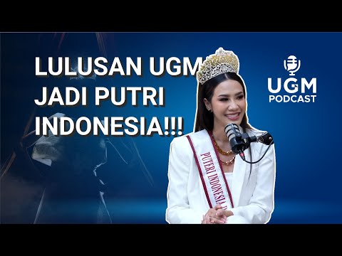 Ngobrol Bareng Giok Kinski Puteri Indonesia Intelegensia 1 2023 #UGMPodcast