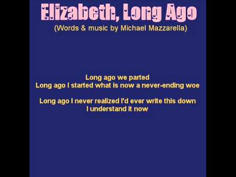 MICHAEL MAZZARELLA - Elizabeth, Long Ago