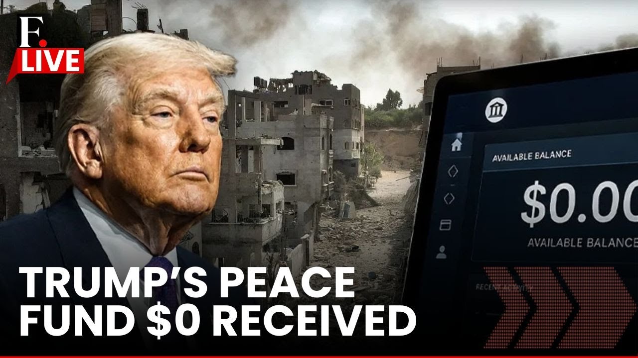 LIVE: Trump’s ‘Board of Peace’ Fund Empty, World Bank Shows $0, Report Says