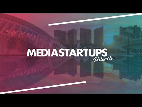 Video resumen evento Mediastartups Valencia