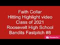 Faith Collar class of 2021 Hitting Highlight Video
