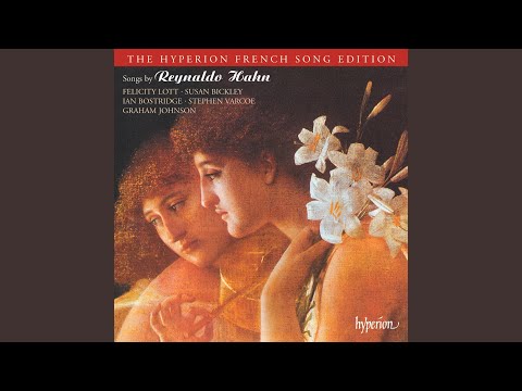 Hahn: Chansons grises: No. 5, L'heure exquise