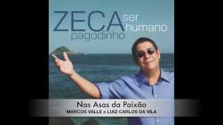 Nas Asas da Paixão - Marcos Valle e Luiz Carlos da Vila
