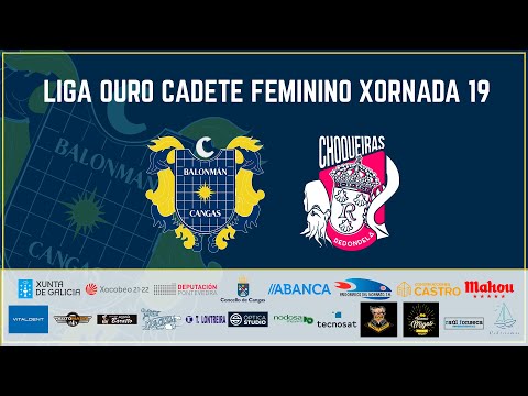 LIGA OURO CADETE FEMININO X19. SALÓN AVILÉS BM. CANGAS - AS CHOQUEIRAS