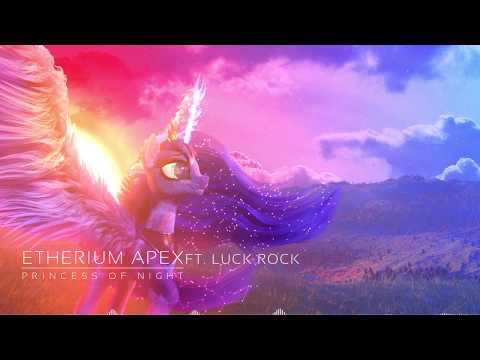 Etherium Apex - Princess of Night ft. Luck Rock (EDM/House)