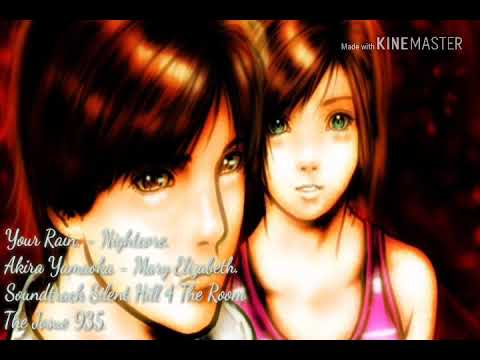 Nightcore - Your Rain Silent Hill 4 The Room