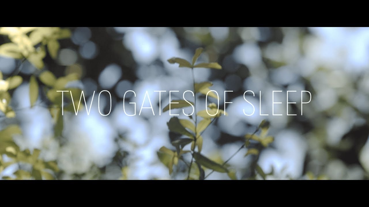 Two Gates of Sleep Trailer