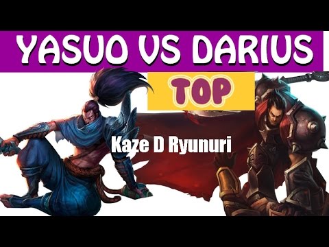 yasuo vs darius Kaze D Ryunuri top lane