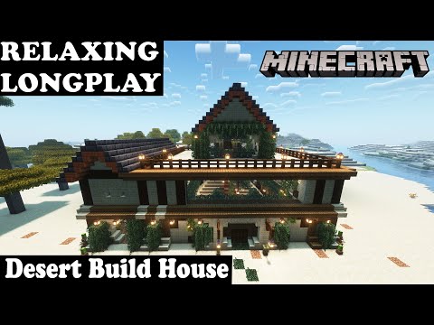 EPIC Desert House Build - Minecraft Longplay