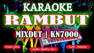 Download lagu KARAOKE (EVIE TAMALA) RAMBUT MIXDUT KN7000 DFC RECORD mp3