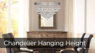 Chandelier Hanging Height