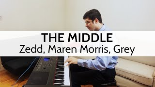 "The Middle" - Zedd, Maren Morris, Grey (Piano Cover) by Niko Kotoulas