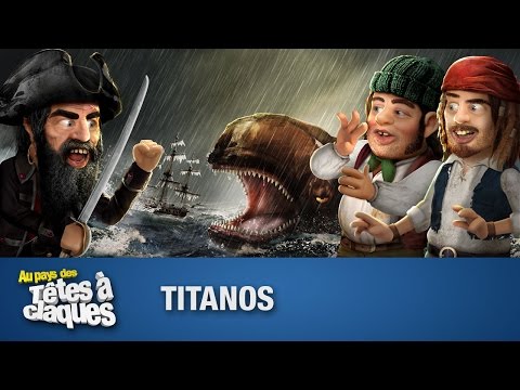 Titanos - Têtes à claques