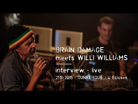 Interview & live : Brain Damage & Willi Williams [ oct 2015 - Walk The Walk Tour, Dunkerque ]
