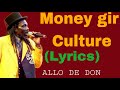 Money Girl Culture Lyrics