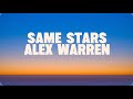 Same stars - Alex warren (Lyrics)