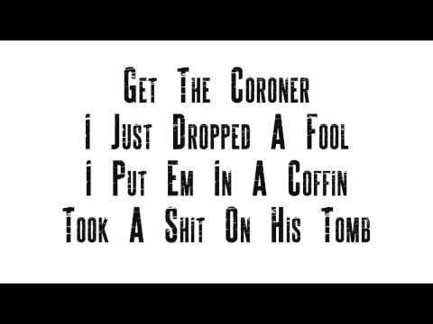 Conejo & Venom (Tattoo Ink) - Get The Coroner (Ft. Spider) (With Lyrics On Screen)