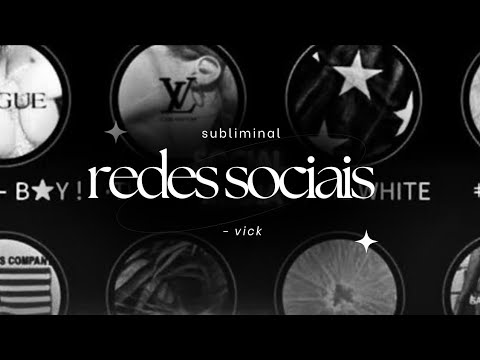 ☆ REDES SOCIAIS: viralizar e fama nas redes sociais subliminal