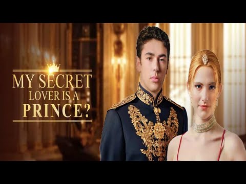 My Secret Lover is a Prince#Romance#CEO#Heiress#Betrayal#dramachannel