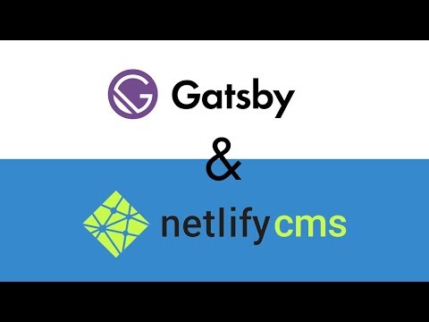 Deploy a Gatsby JS Site & Netlify CMS in just 45 mins! (2019 - Full Walkthrough)