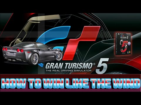 comment gagner like the wind gt5