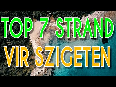 TOP 7 STRAND VIR SZIGETEN, Horvátországban