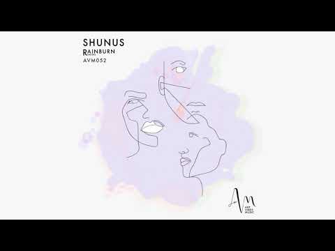 Shunus - Rainburn (Pandhora Sunset Remix)