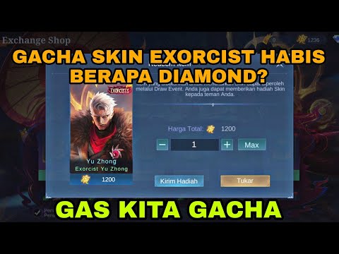 GACHA SKIN EXORCIST HABIS BERAPA DIAMOND?. GAS KITA GACHA | REVIEW SKIN EXORCIST