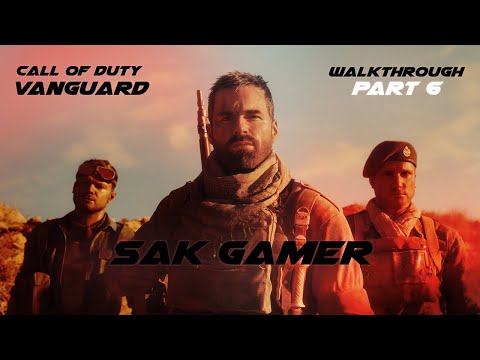 CALL OF DUTY® - VANGUARD Walkthrough Gameplay Part 6 Full Game No Commentary