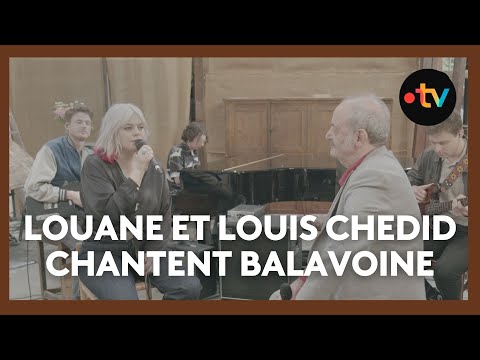 Louane et Louis Chedid reprennent "La vie ne m'apprend rien" - Une journée avec Balavoine