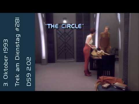 Trek am Dienstag #281: The Circle (DS9 2.02)/Der Kreis - der Star-Trek-Podcast