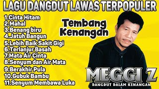 Download lagu Full album Meggi z | tembang kenangan, dangdut original, dangdut legendaris mp3 Download lagu Full album Meggi z | tembang kenangan, dangdut original, dangdut legendaris mp3